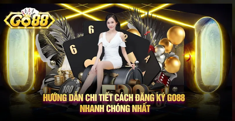 Hướng dẫn đăng ký tài khoản GO88